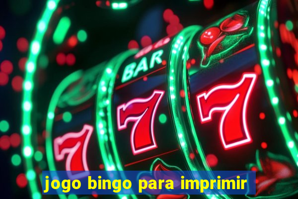 jogo bingo para imprimir