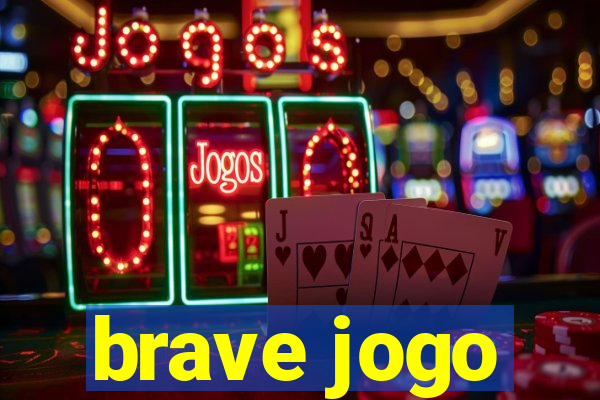 brave jogo