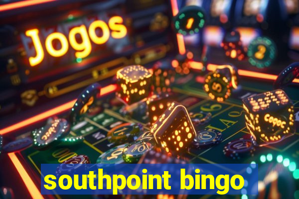 southpoint bingo