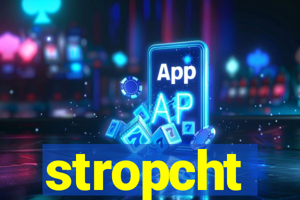 stropcht