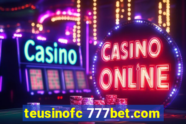 teusinofc 777bet.com