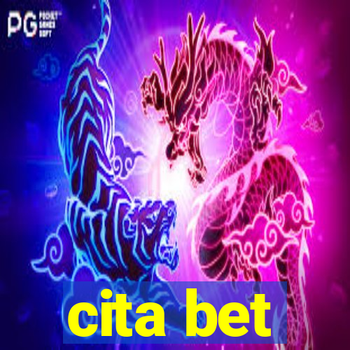 cita bet