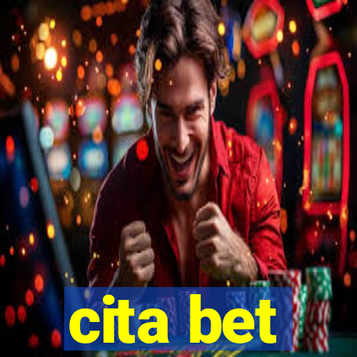 cita bet