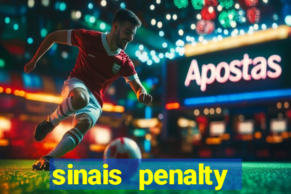 sinais penalty shoot out