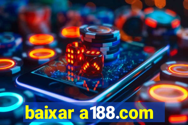 baixar a188.com