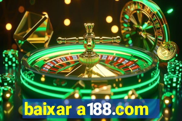 baixar a188.com