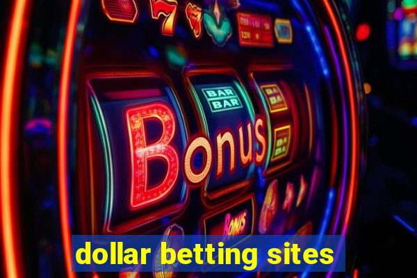 dollar betting sites