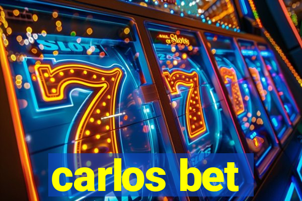 carlos bet