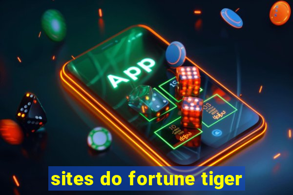 sites do fortune tiger