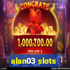 alan03 slots