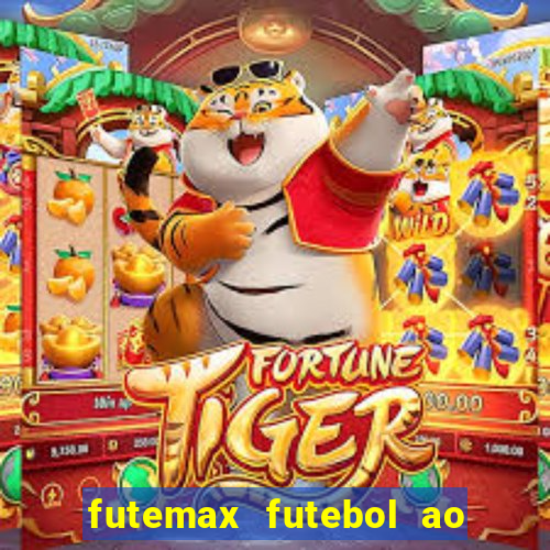 futemax futebol ao vivo hd