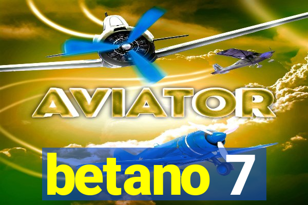 betano 7