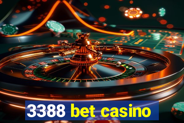 3388 bet casino