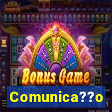 Comunica??o