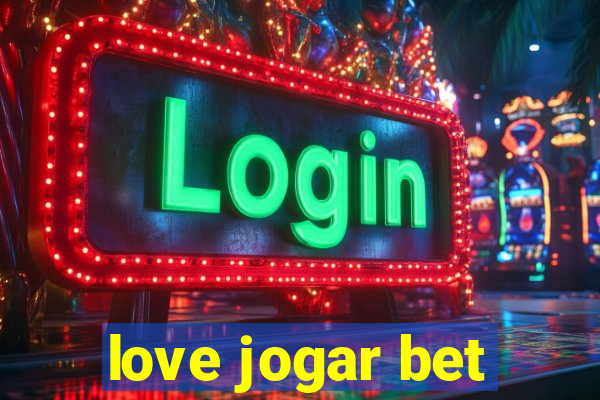 love jogar bet