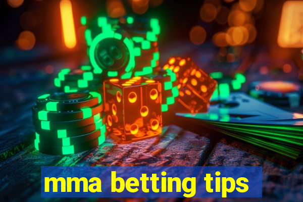 mma betting tips