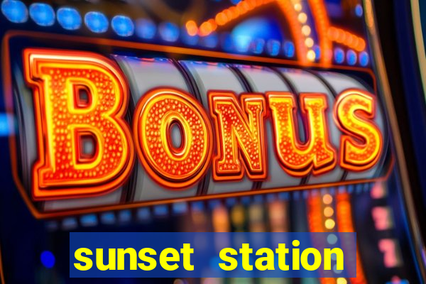 sunset station hotel & casino