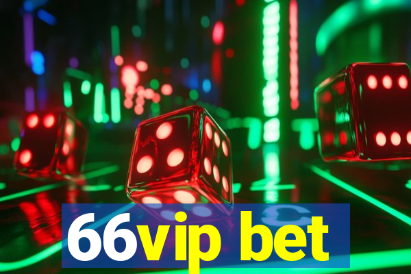 66vip bet