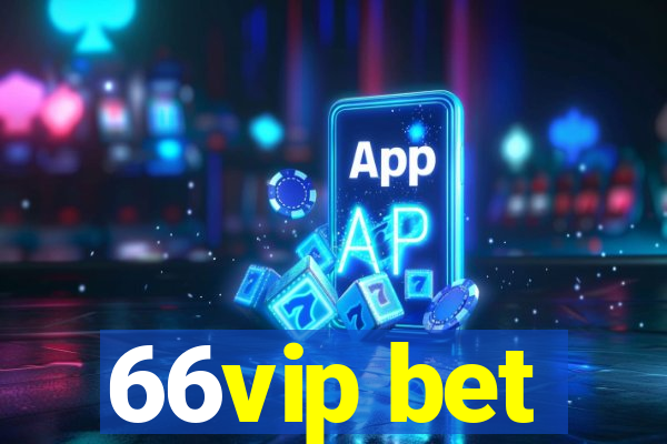 66vip bet