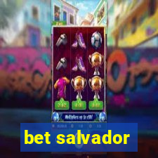 bet salvador