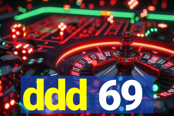 ddd 69