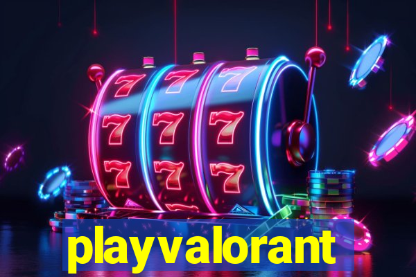 playvalorant