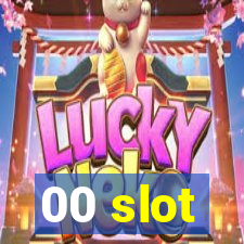 00 slot