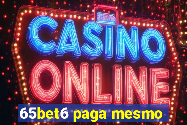 65bet6 paga mesmo