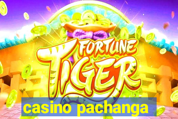 casino pachanga