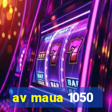 av maua 1050