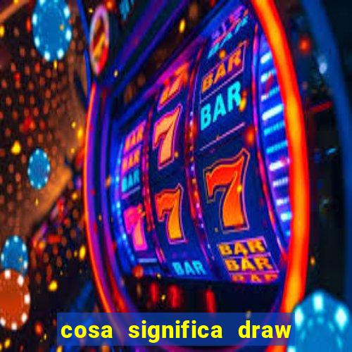 cosa significa draw no bet