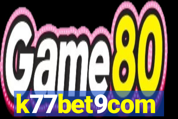 k77bet9com