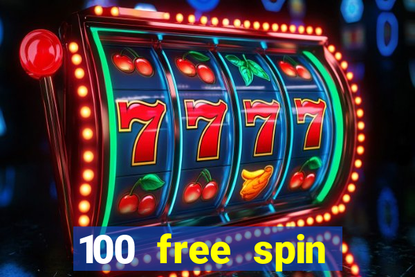 100 free spin casino promotions