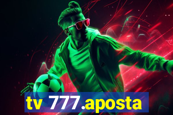 tv 777.aposta