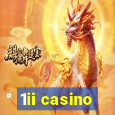 1ii casino