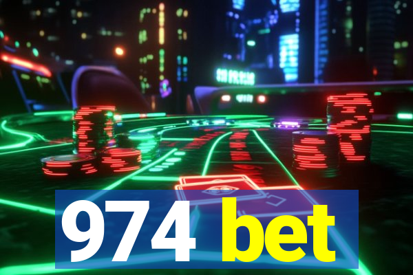 974 bet