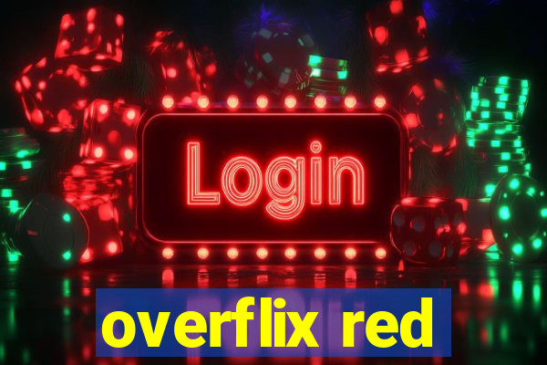 overflix red