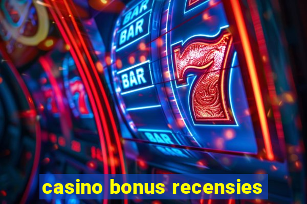 casino bonus recensies