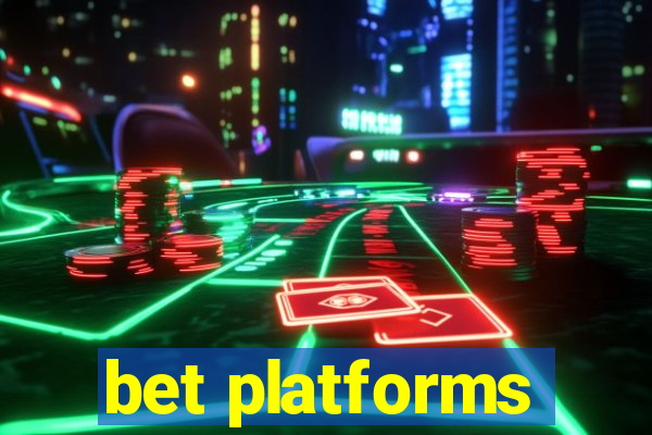 bet platforms