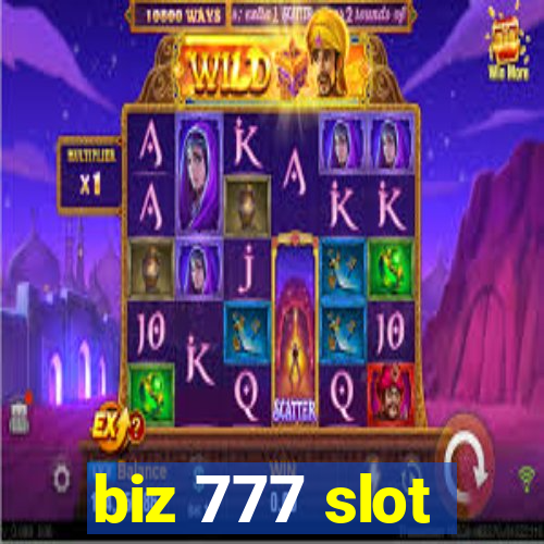 biz 777 slot