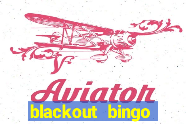 blackout bingo promo code