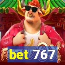 bet 767