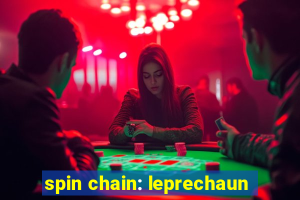 spin chain: leprechaun