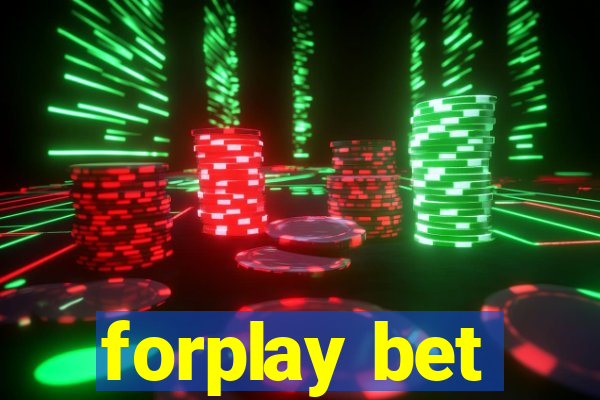 forplay bet