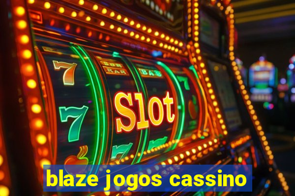 blaze jogos cassino