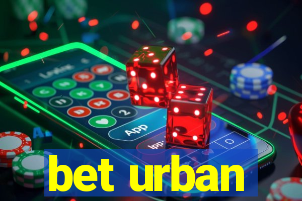 bet urban