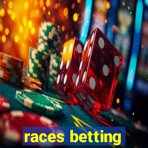 races betting