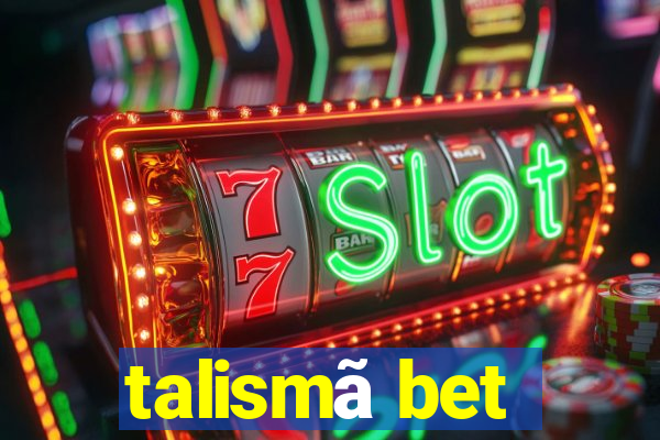 talismã bet