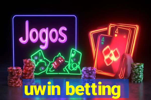 uwin betting