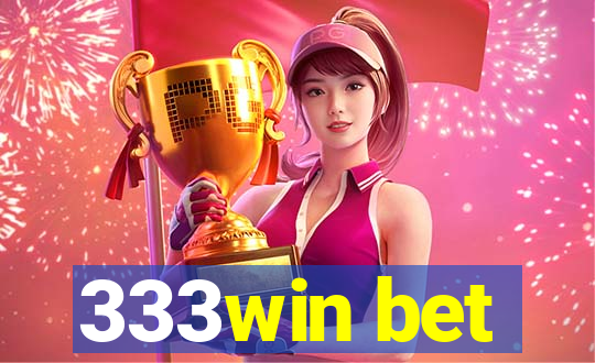 333win bet